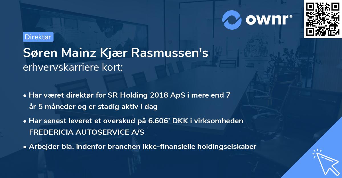Søren Mainz Kjær Rasmussen's erhvervskarriere kort