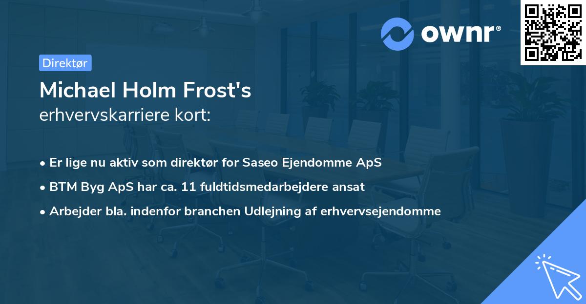 Michael Holm Frost's erhvervskarriere kort