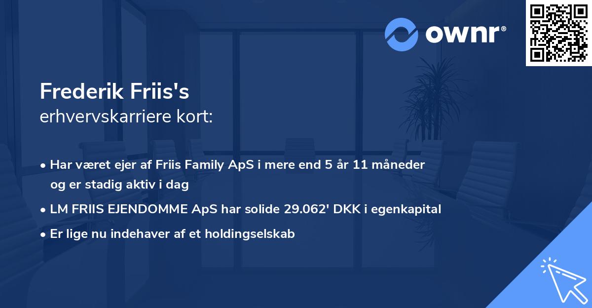 Frederik Friis's erhvervskarriere kort