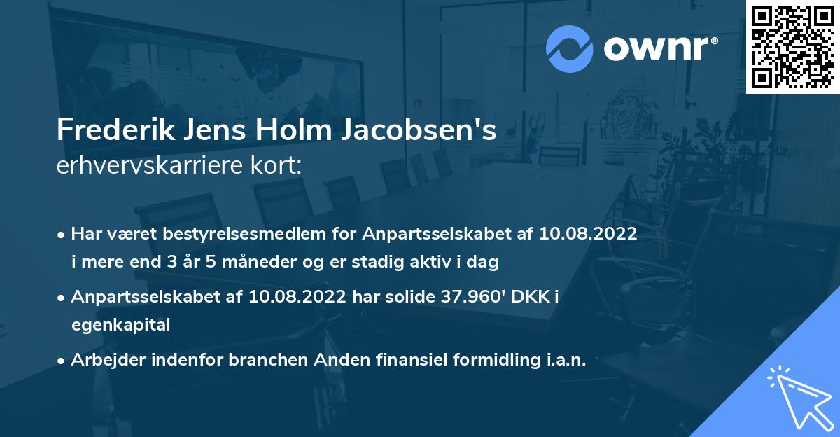 Frederik Jens Holm Jacobsen's erhvervskarriere kort
