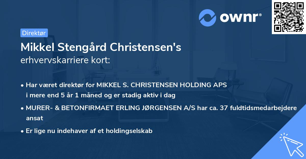 Mikkel Stengård Christensen's erhvervskarriere kort