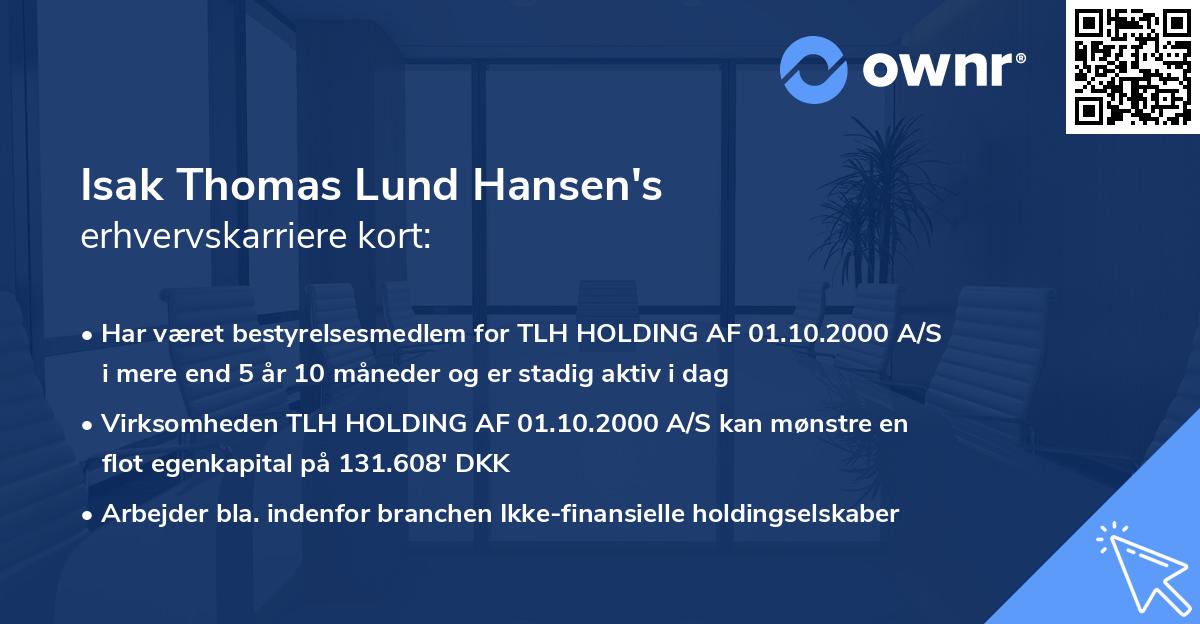 Isak Thomas Lund Hansen's erhvervskarriere kort
