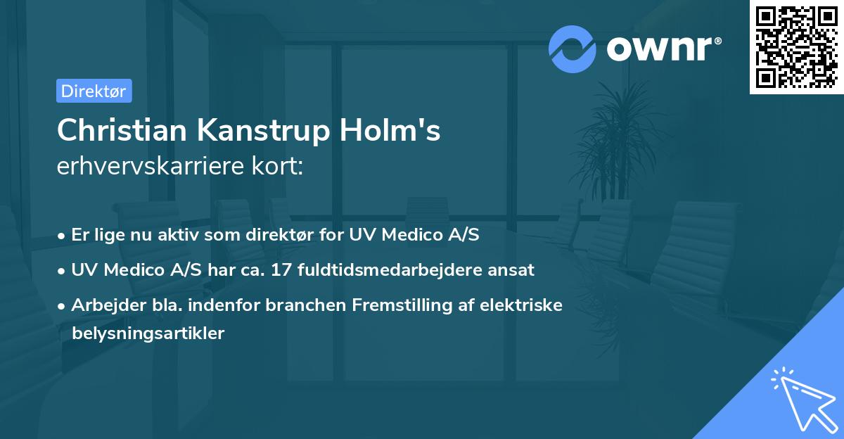 Christian Kanstrup Holm's erhvervskarriere kort