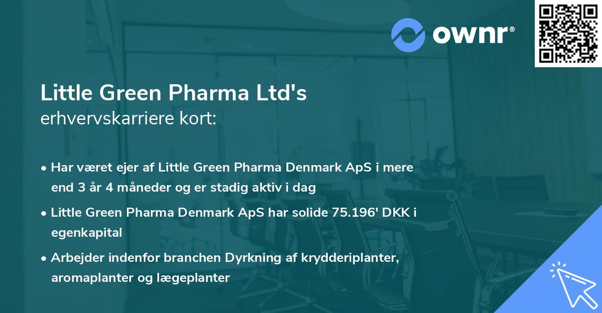 Little Green Pharma Ltd's erhvervskarriere kort