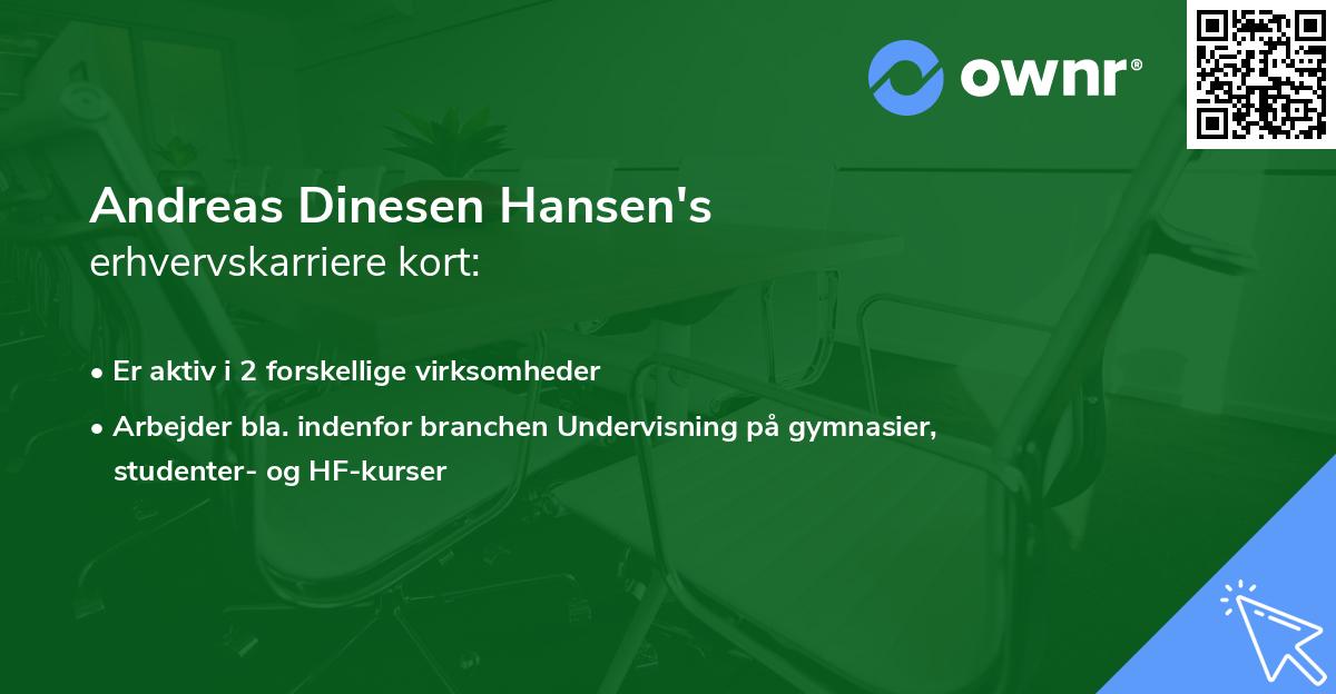 Andreas Dinesen Hansen's erhvervskarriere kort