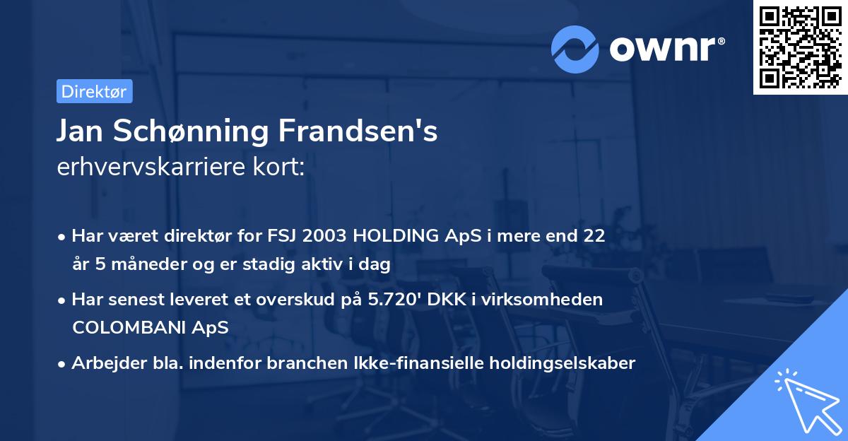 Jan Schønning Frandsen's erhvervskarriere kort