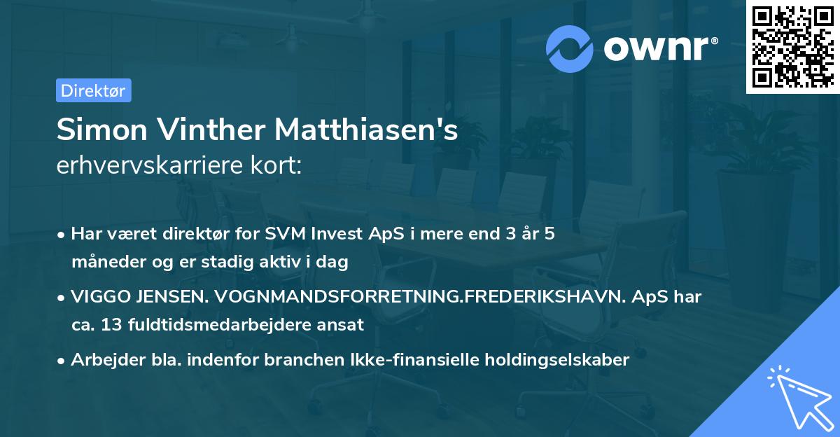 Simon Vinther Matthiasen's erhvervskarriere kort