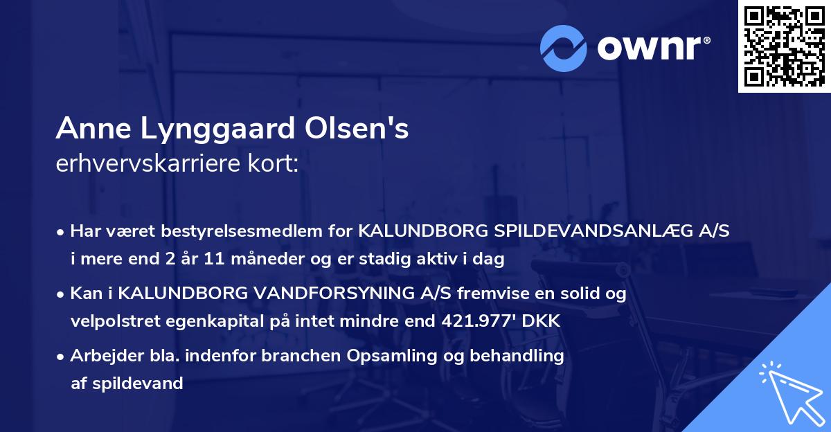 Anne Lynggaard Olsen's erhvervskarriere kort