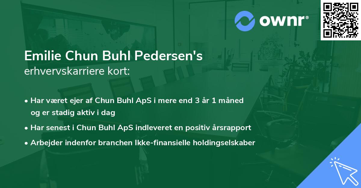 Emilie Chun Buhl Pedersen's erhvervskarriere kort