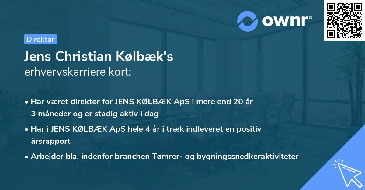 Jens Christian Kølbæk's erhvervskarriere kort