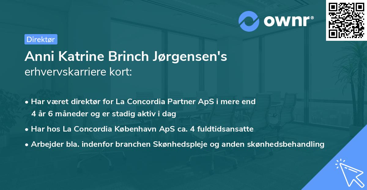 Anni Katrine Brinch Jørgensen's erhvervskarriere kort