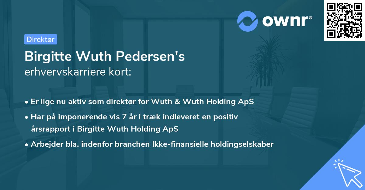 Birgitte Wuth Pedersen's erhvervskarriere kort
