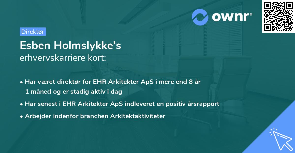 Esben Holmslykke's erhvervskarriere kort