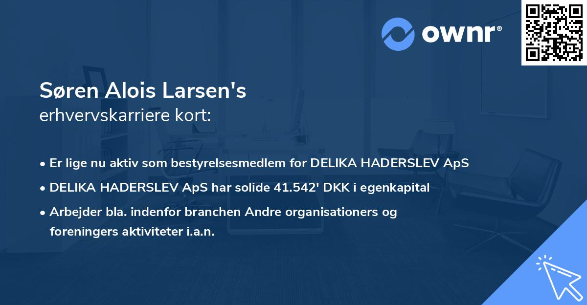 Søren Alois Larsen's erhvervskarriere kort