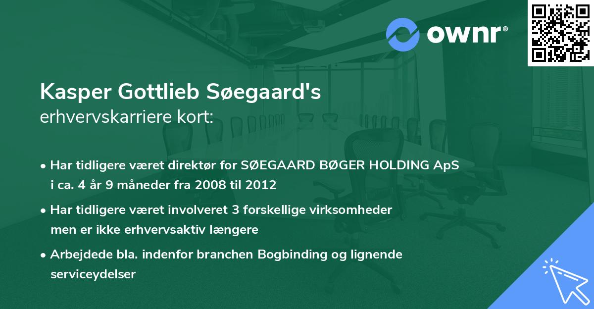 Kasper Gottlieb Søegaard's erhvervskarriere kort