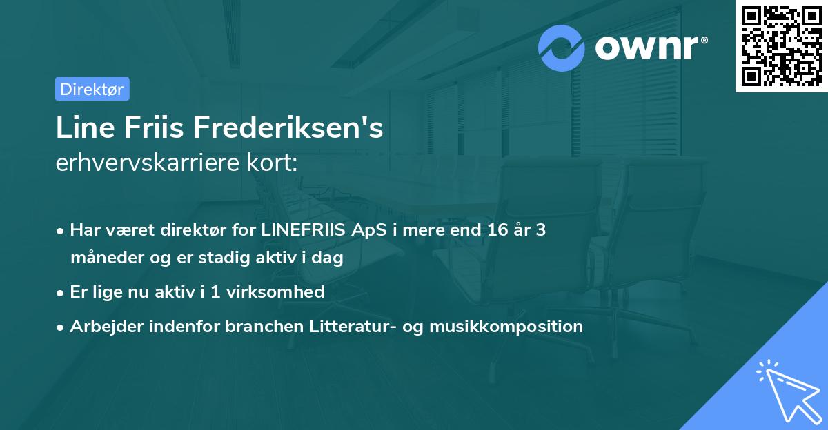 Line Friis Frederiksen's erhvervskarriere kort