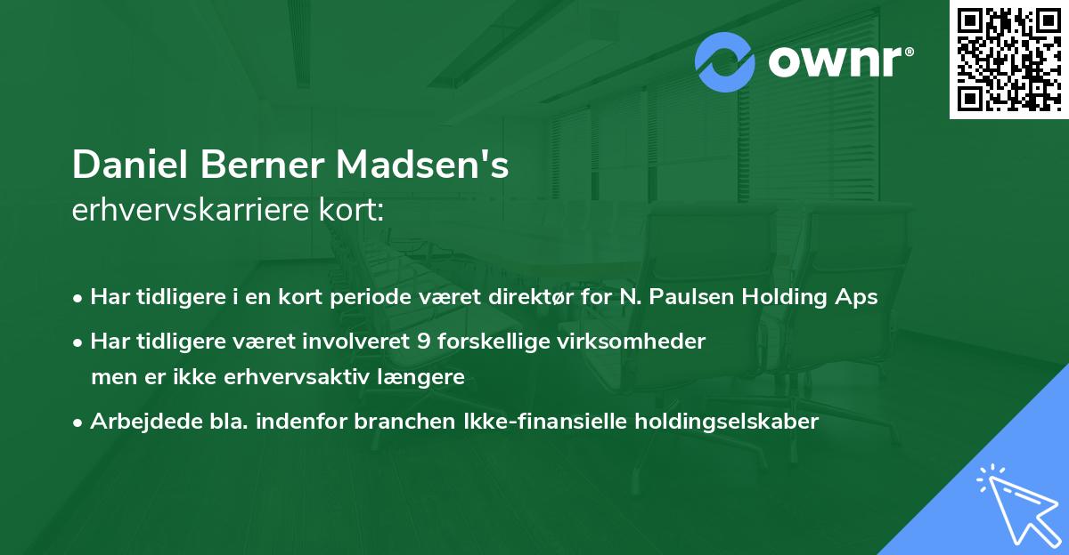 Daniel Berner Madsen's erhvervskarriere kort