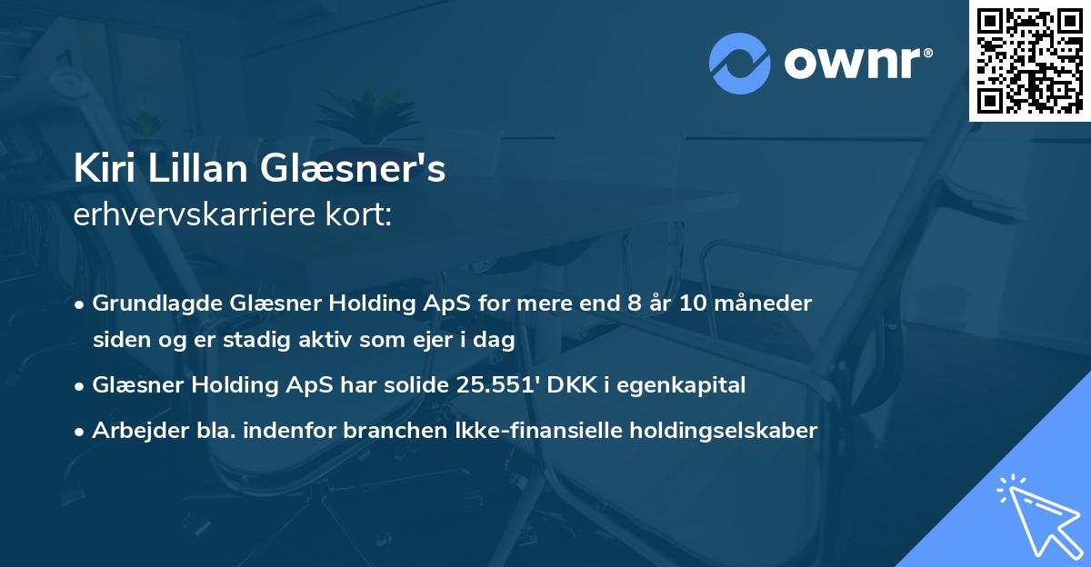 Kiri Lillan Glæsner's erhvervskarriere kort