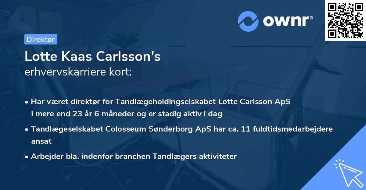 Lotte Kaas Carlsson's erhvervskarriere kort