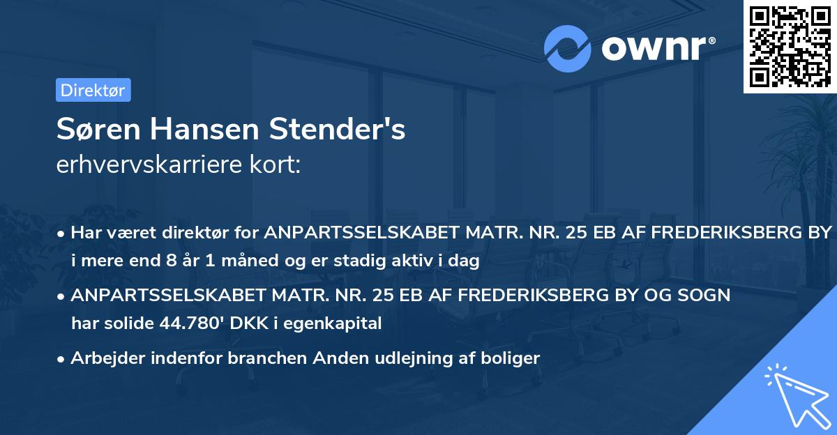 Søren Hansen Stender's erhvervskarriere kort