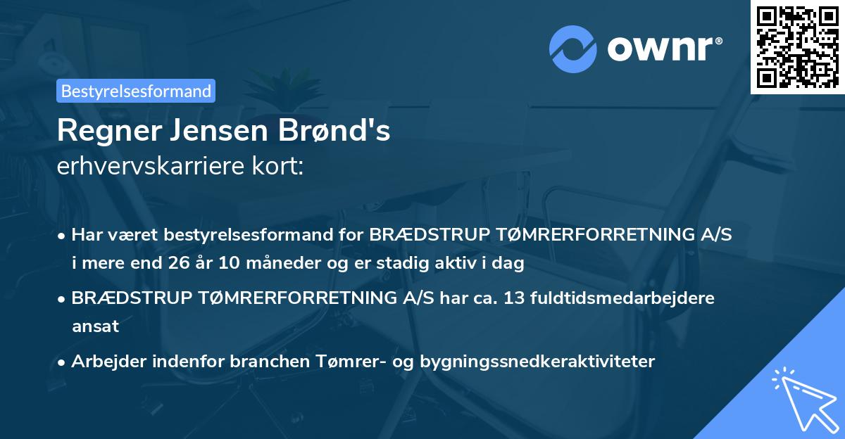 Regner Jensen Brønd's erhvervskarriere kort