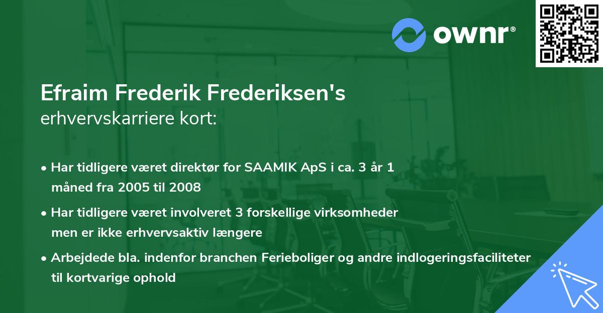 Efraim Frederik Frederiksen's erhvervskarriere kort