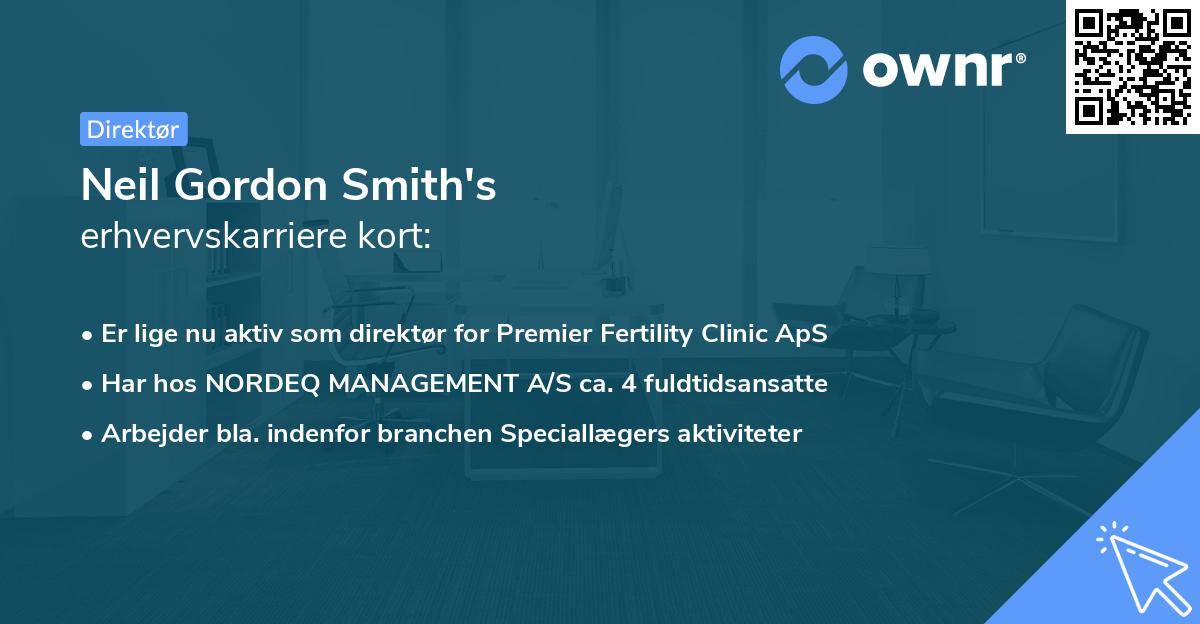 Neil Gordon Smith's erhvervskarriere kort