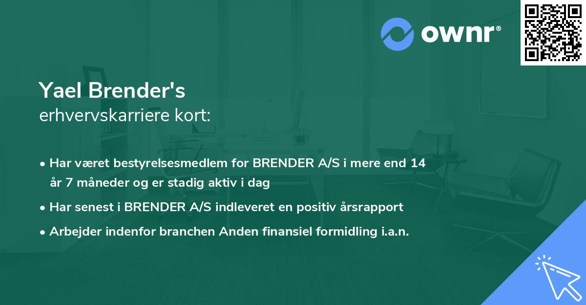 Yael Brender's erhvervskarriere kort
