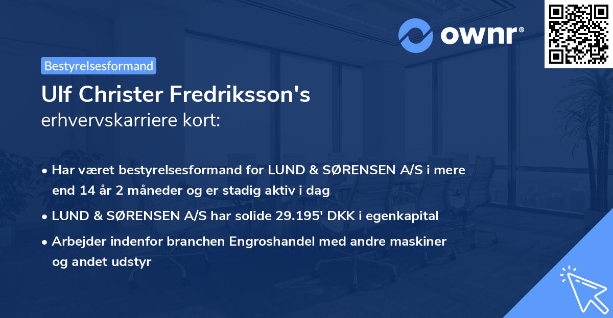 Ulf Christer Fredriksson's erhvervskarriere kort