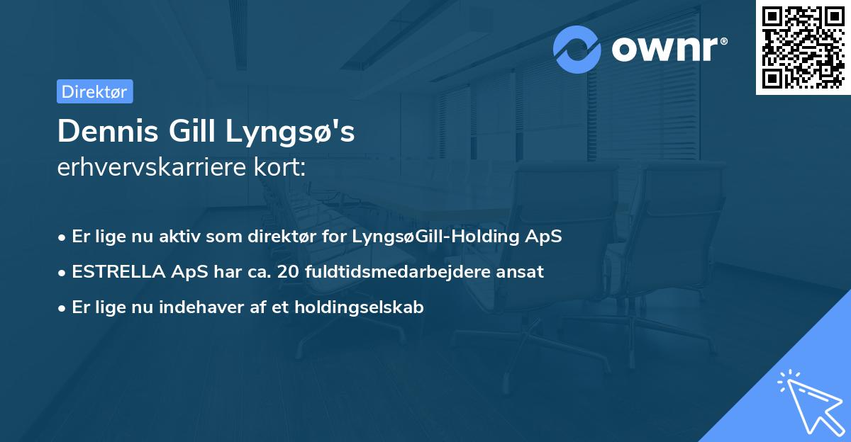 Dennis Gill Lyngsø's erhvervskarriere kort