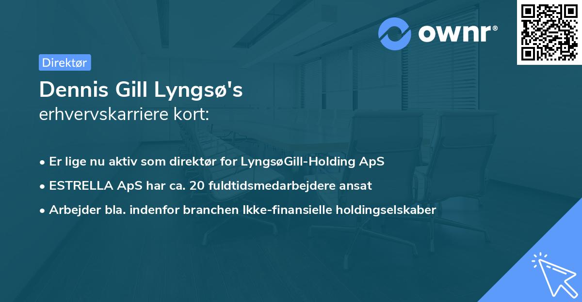 Dennis Gill Lyngsø's erhvervskarriere kort