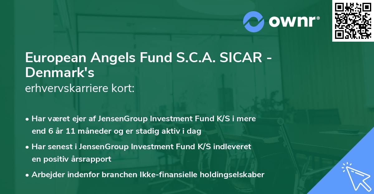 European Angels Fund S.C.A. SICAR - Denmark's erhvervskarriere kort