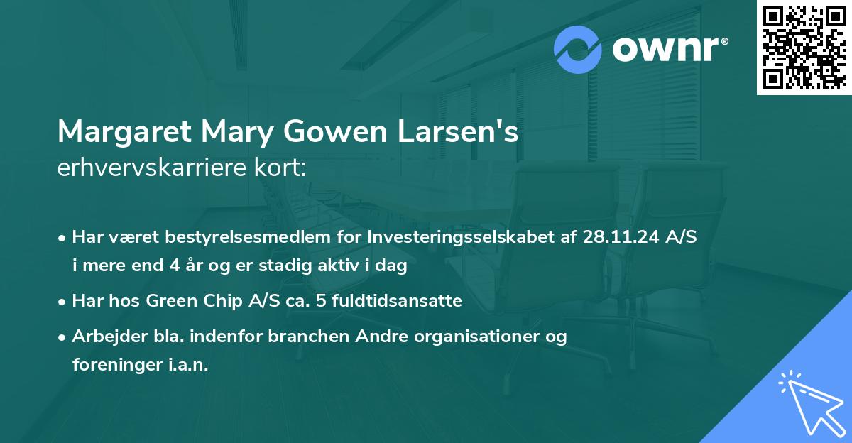 Margaret Mary Gowen Larsen's erhvervskarriere kort