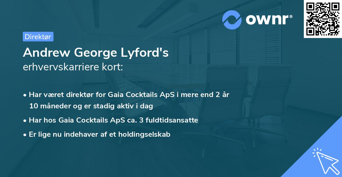 Andrew George Lyford's erhvervskarriere kort