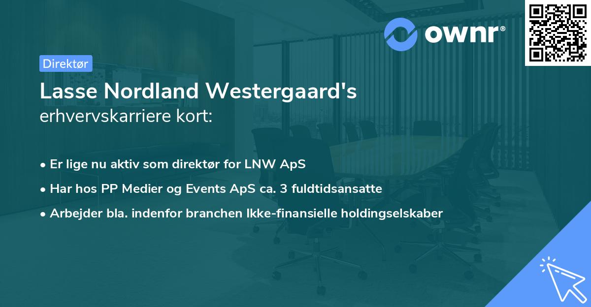 Lasse Nordland Westergaard's erhvervskarriere kort