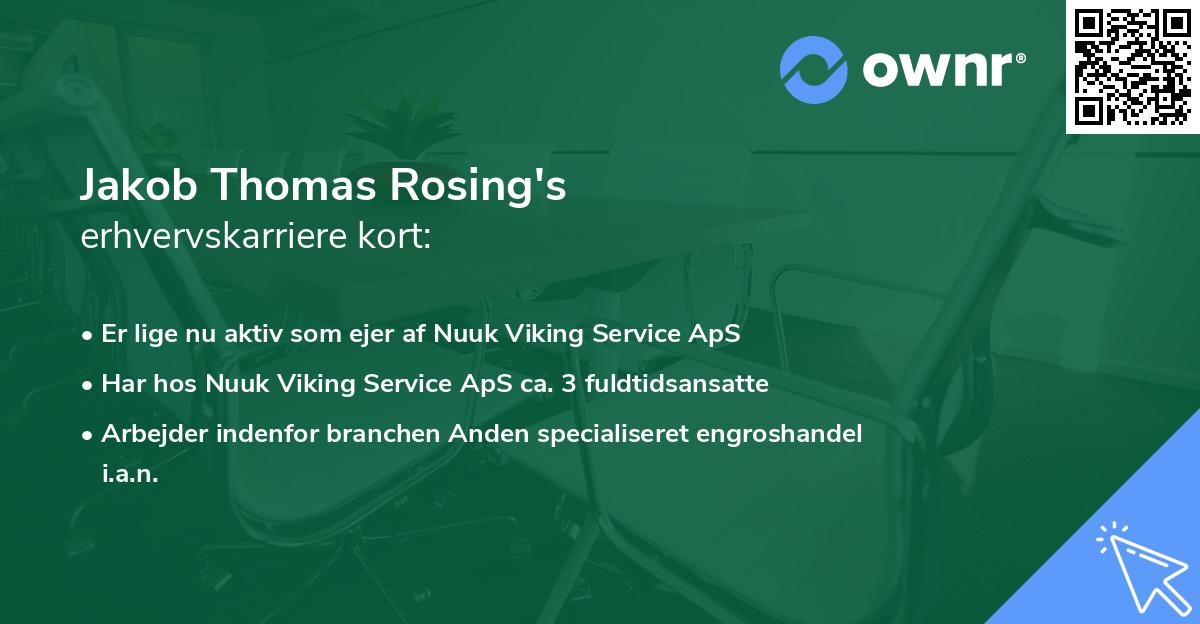 Jakob Thomas Rosing's erhvervskarriere kort
