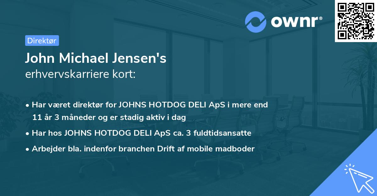 John Michael Jensen's erhvervskarriere kort