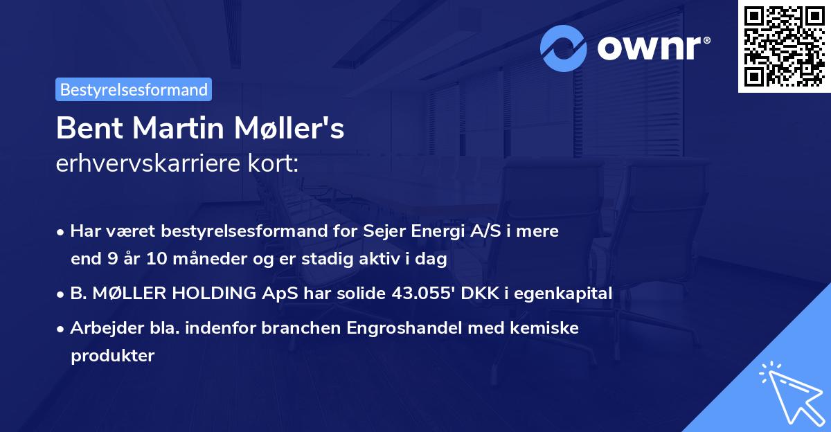 Bent Martin Møller's erhvervskarriere kort