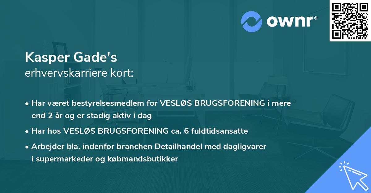 Kasper Gade's erhvervskarriere kort