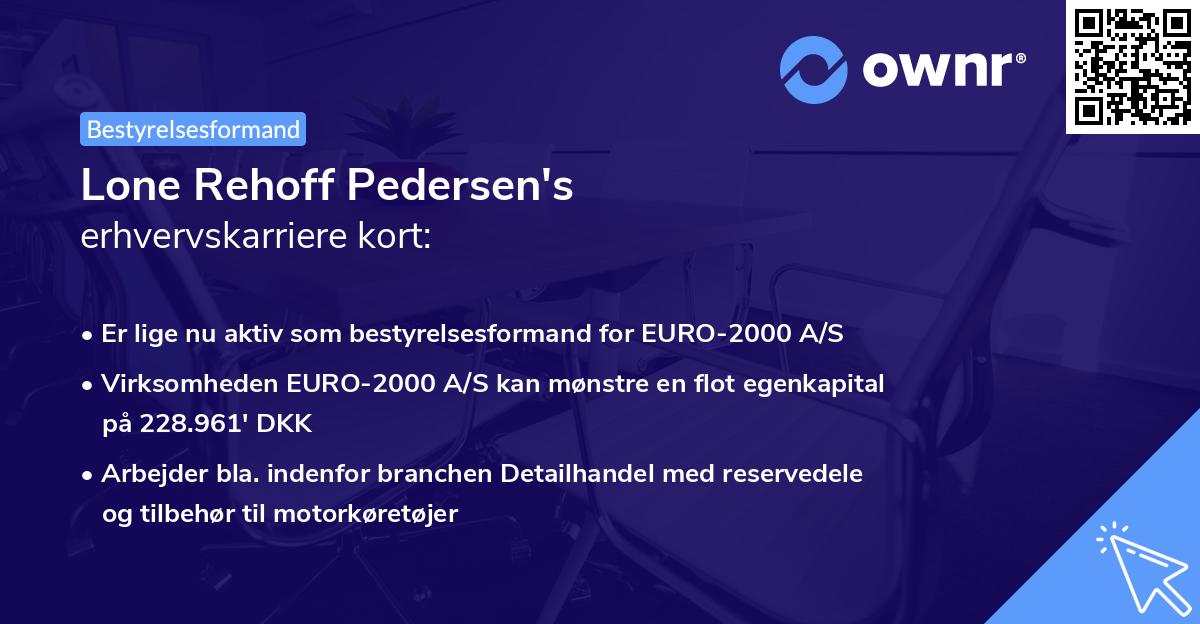 Lone Rehoff Pedersen's erhvervskarriere kort
