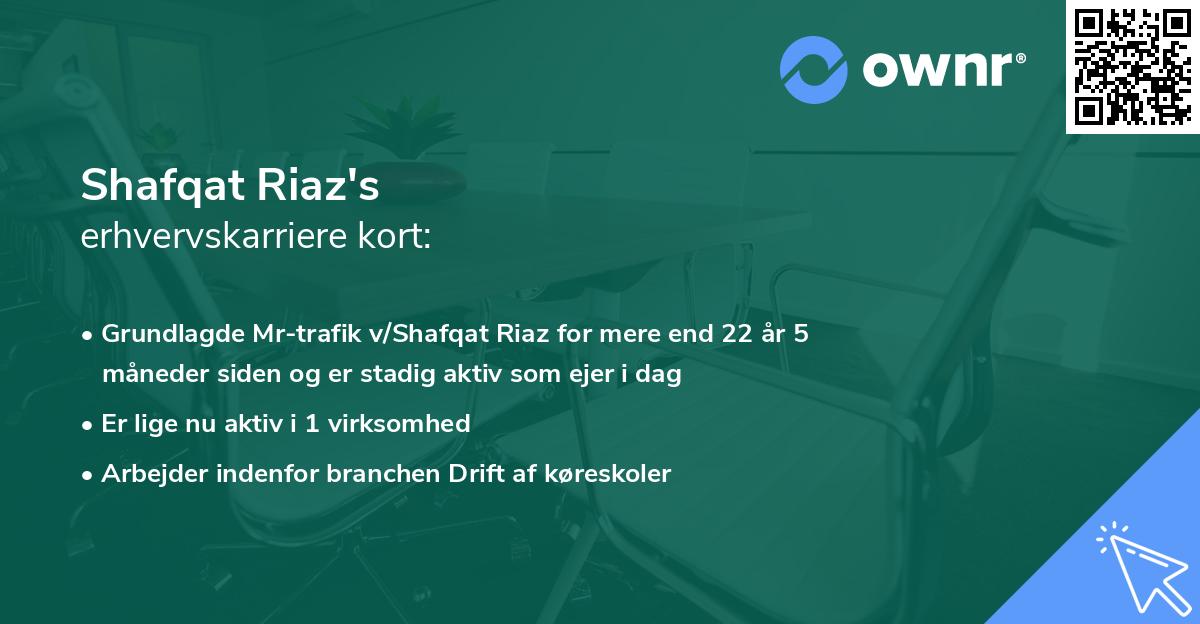 Shafqat Riaz's erhvervskarriere kort