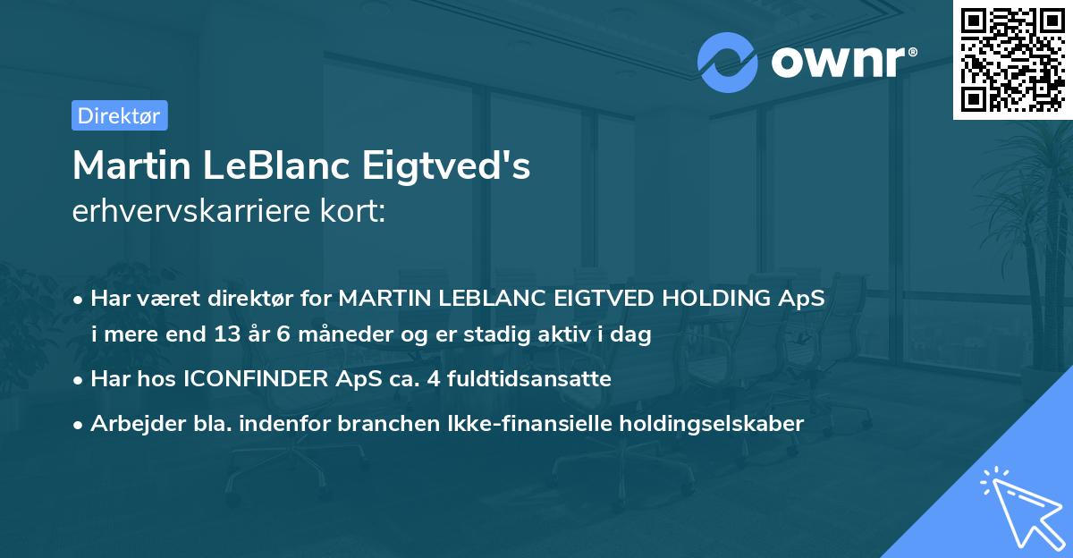 Martin LeBlanc Eigtved's erhvervskarriere kort