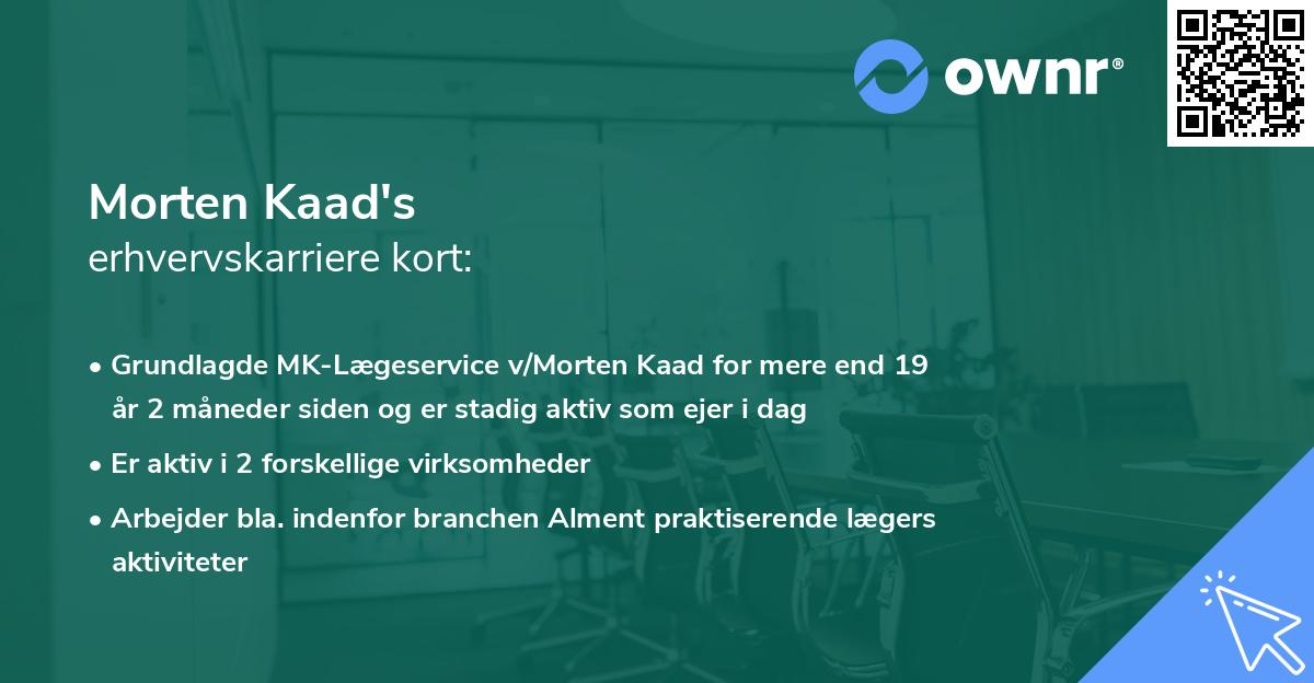 Morten Kaad's erhvervskarriere kort