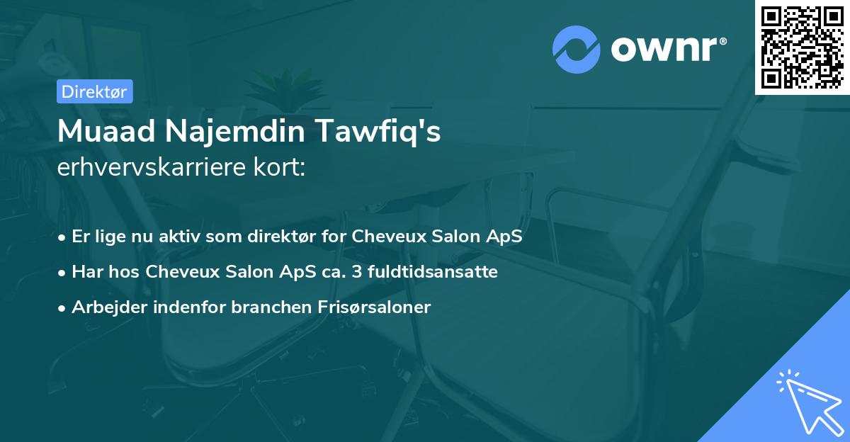 Muaad Najemdin Tawfiq's erhvervskarriere kort