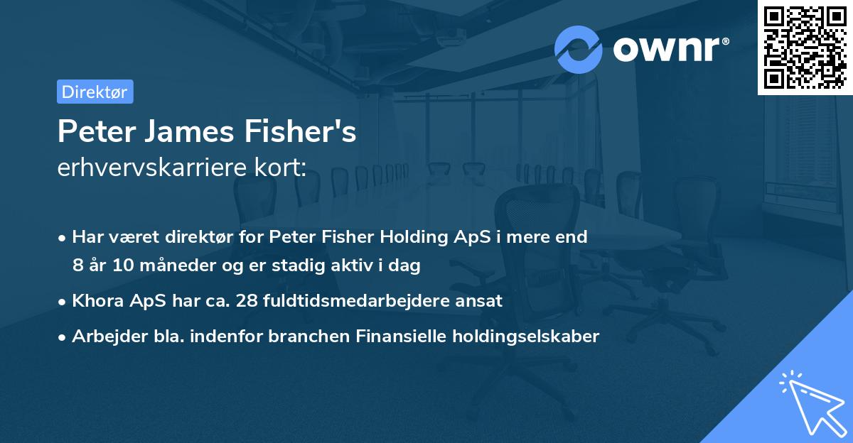 Peter James Fisher's erhvervskarriere kort