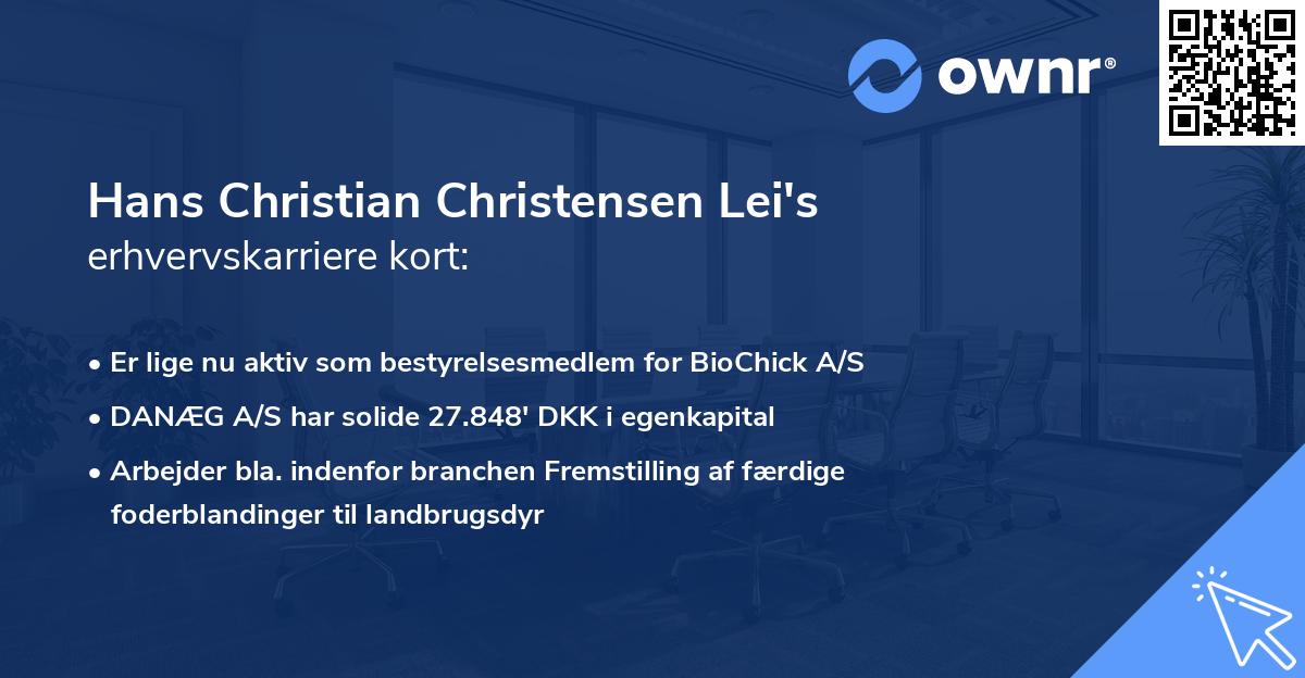 Hans Christian Christensen Lei's erhvervskarriere kort