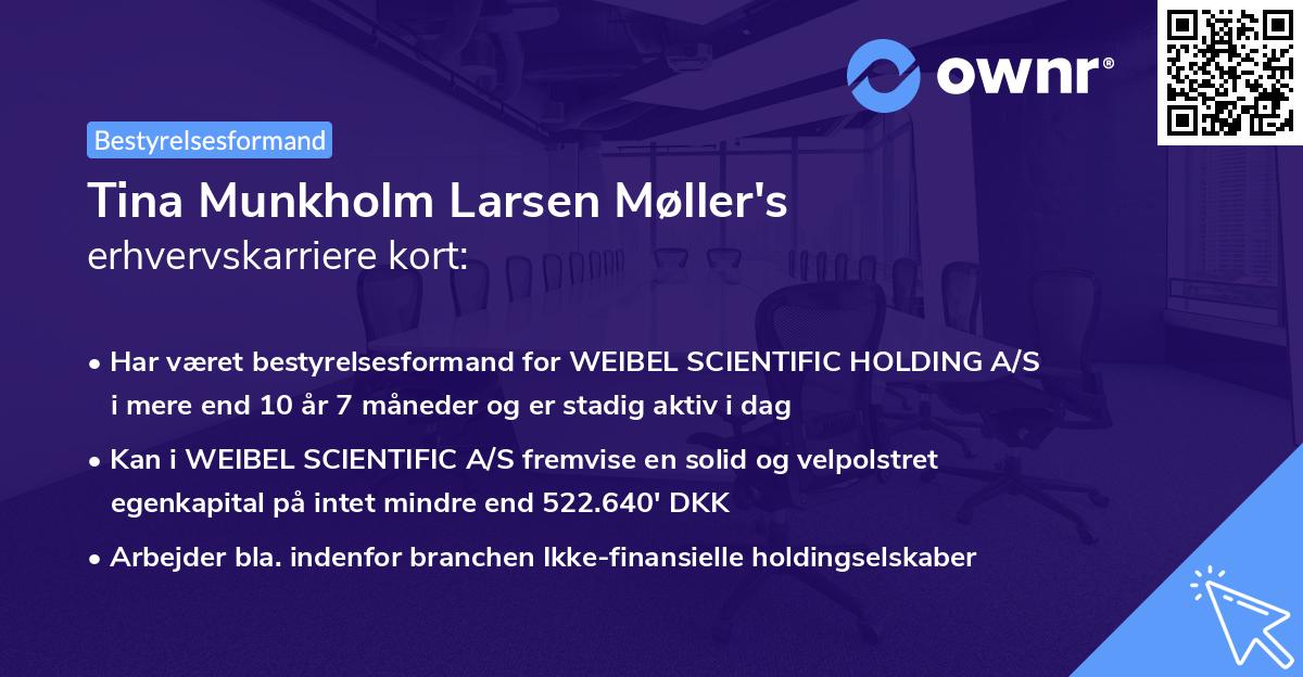 Tina Munkholm Larsen Møller's erhvervskarriere kort