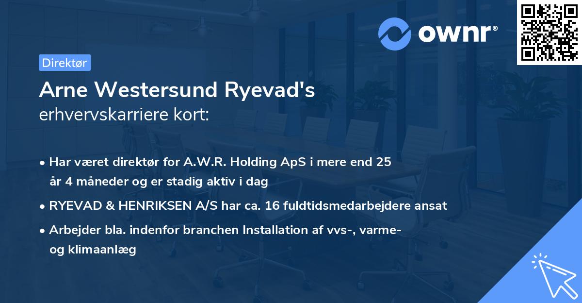 Arne Westersund Ryevad's erhvervskarriere kort