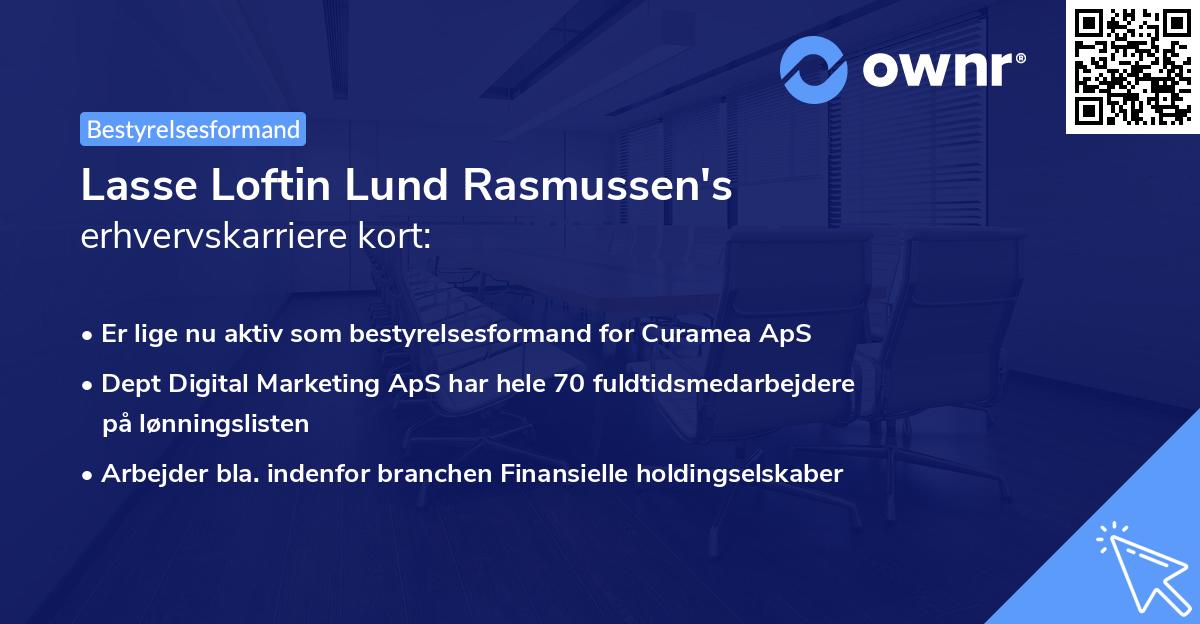 Lasse Loftin Lund Rasmussen's erhvervskarriere kort
