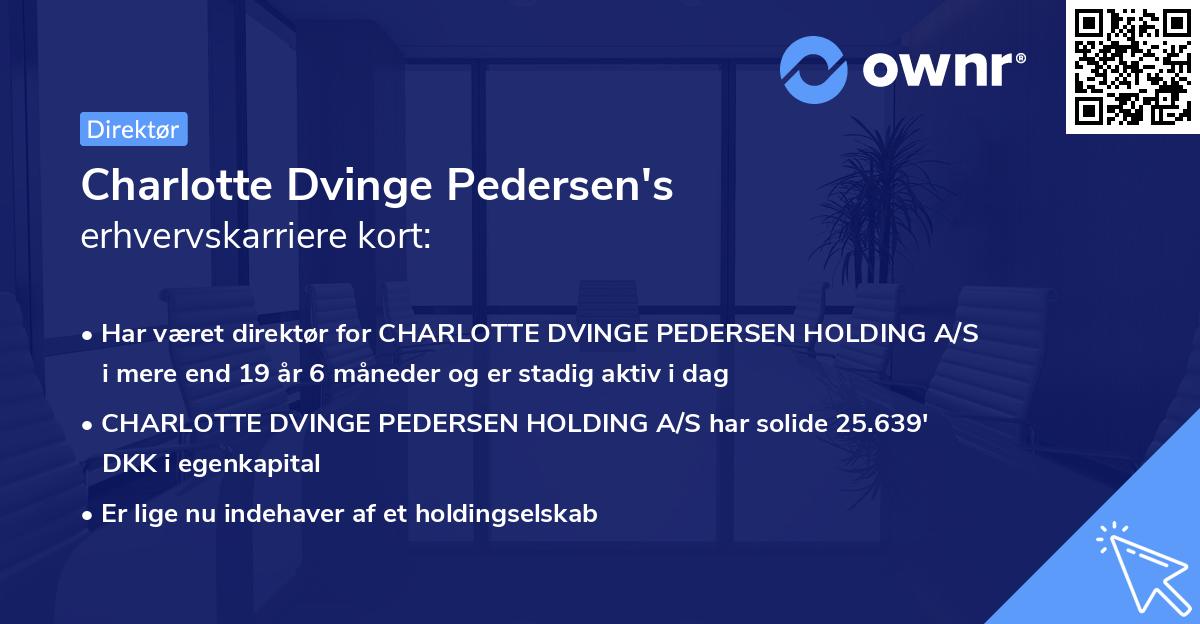 Charlotte Dvinge Pedersen's erhvervskarriere kort